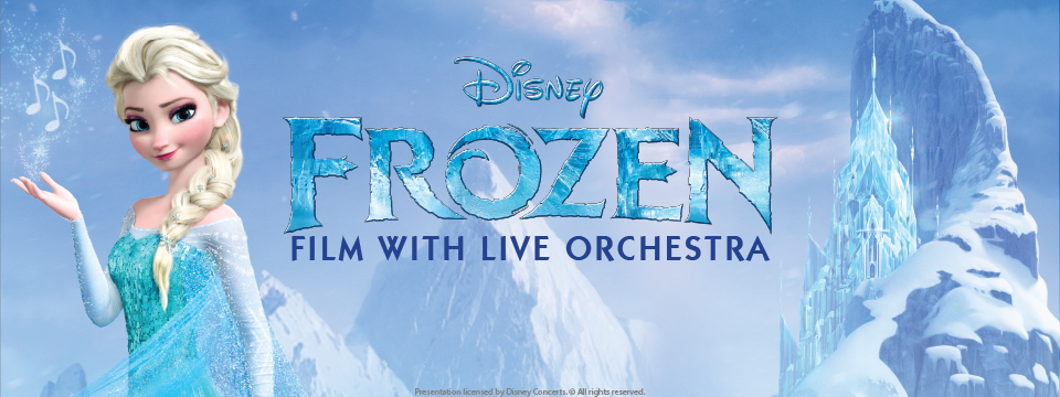 Disney's Frozen™ in Concert