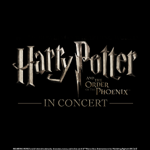 Harry Potter and the Order of the Phoenix™ in Concert