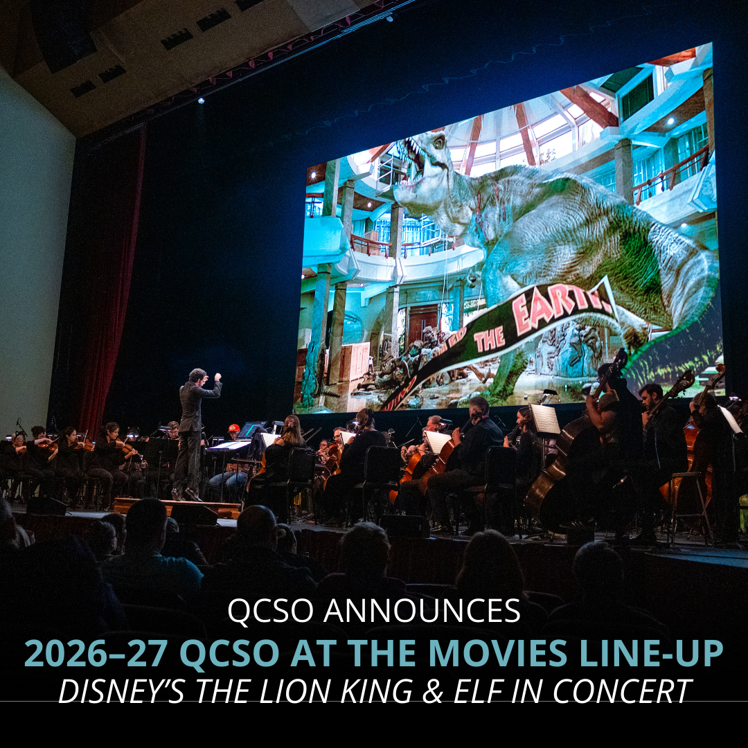 QCSO Announces 2026–27 QCSO at the Movies Line-Up: Disney’s The Lion King and Elf in Concert